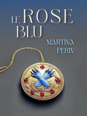 cover image of Le rose blu